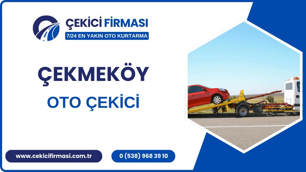 Çekmeköy Oto Çekici