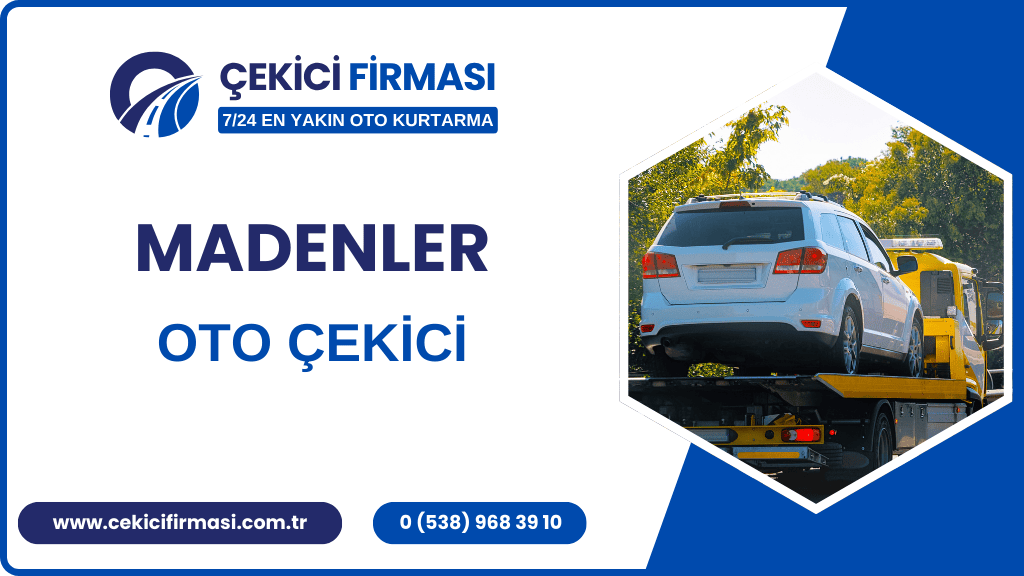 Madenler Oto Çekici
