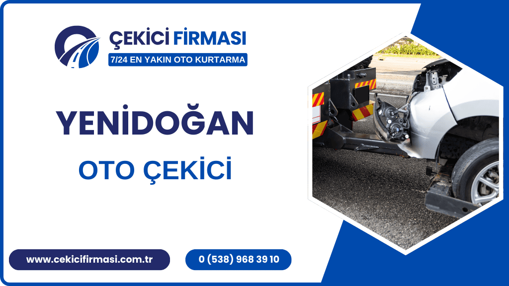 Yenidoğan Oto Çekici